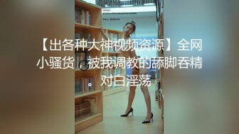 【新片速遞】❤❤️19极品尤物学生妹，黑框眼镜非常清纯，吸吮手指骚起来，肉感身材，顶级大肥臀，翘起摇摆[214MB/MP4/00:17:13]