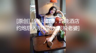 ❤️❤️可盐可甜萝莉风福利姬，推特极品肥臀一线天乳环阴环小女神【沙耶可爱】私拍视图，露出风油精炮机各种淫荡行为