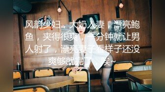 【新片速遞】&nbsp;&nbsp;❤️❤️纹身极品美女，粗大JB埋头深喉，主动骑乘扶吊插入，好粗好舒服，上下套弄很卖力，一脸享受[568MB/MP4/37:51]