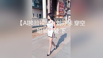 天津网红Ts 沫沫：亮丽美妖，口活滋滋爽口，坐骑爽得一批，叫声好好听！