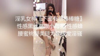 【真实乱伦】趁媳妇出去上班乐，和54丈母娘岁在阁楼偷偷玩一下，丈母娘也是有性需求的嘛，口活精湛，无套小搞一下！