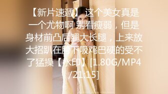 星空传媒XKVP150爆操穿泳装的巨乳妹妹