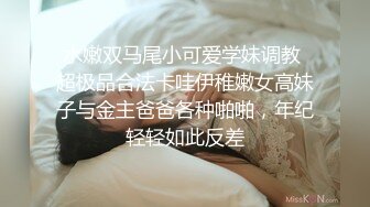 HJ大神原創-ID愛姐姐愛表姐-亂X倫記錄幹了表姐又把大波舅媽拉下水瘋狂又刺激18P+3V