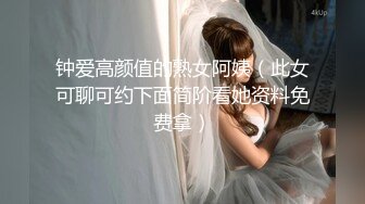 ❤️【欧美居家盗摄合集】自慰，群交，同性，偷情，按摩，野战.一网打尽❤️