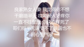 女友没开始就潮潮的了